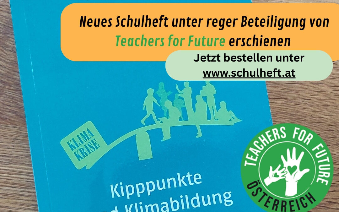 Schulheft-Ausgabe zum Thema „Kipppunkte und Klimabildung: Was kann Schule?“
